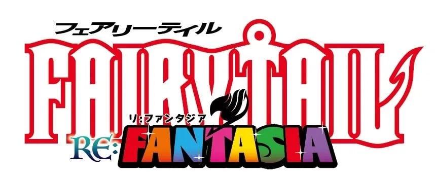 Fairy Tail Re:FANTASIA
