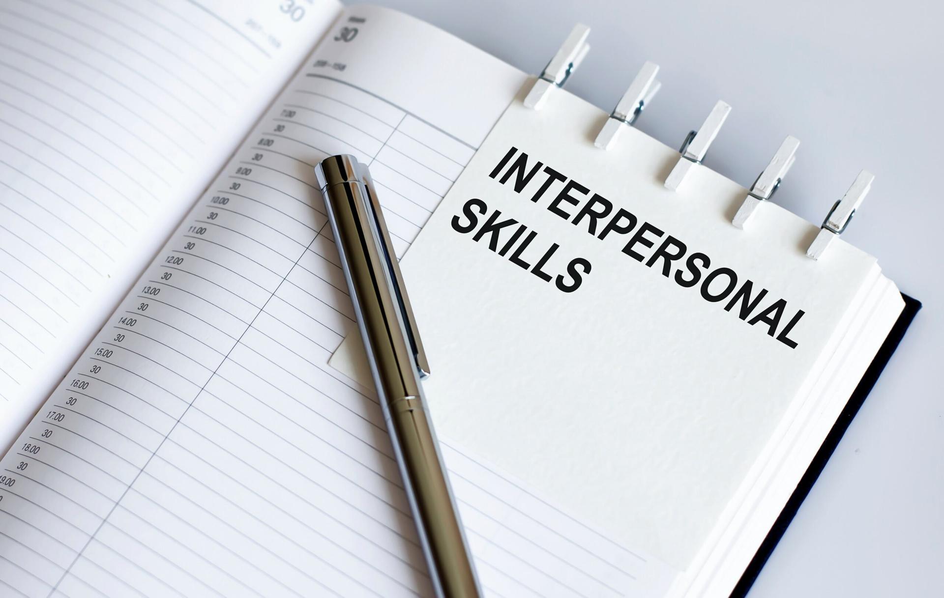Interpersonal skills