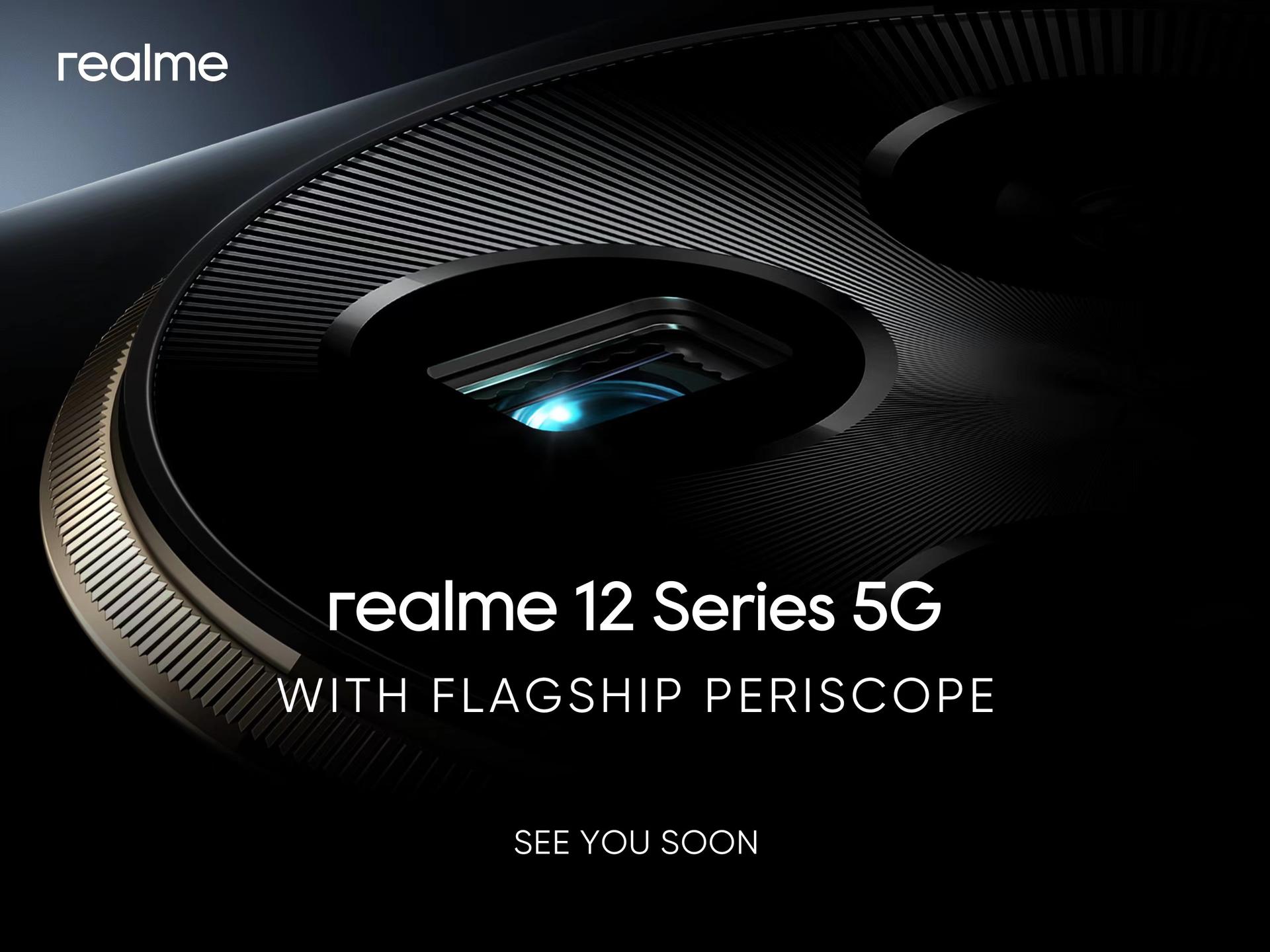 realme Segera Rilis 12 Series 5G, Unggulkan Lensa Periskop