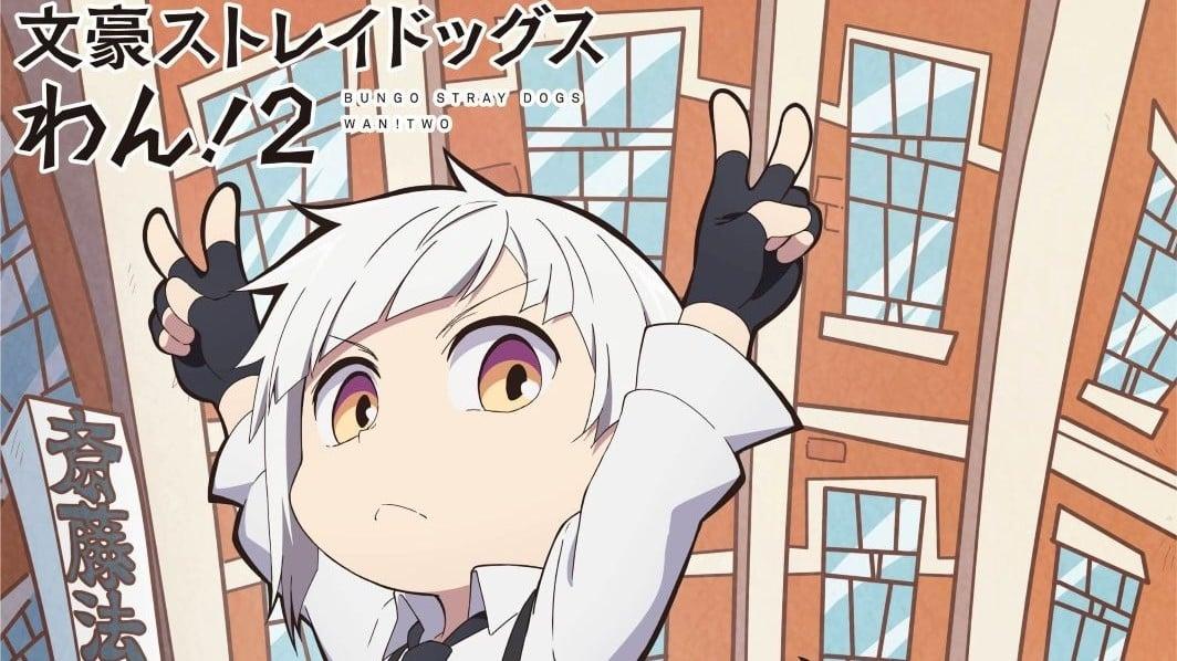 Bungo Stray Dogs WAN! Season 2