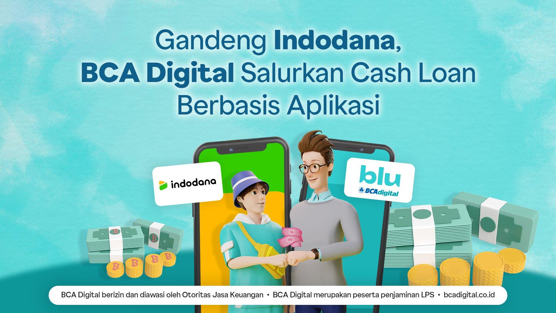 Perluas Jaringan Pembiayaan, BCA Digital Gandeng Indodana