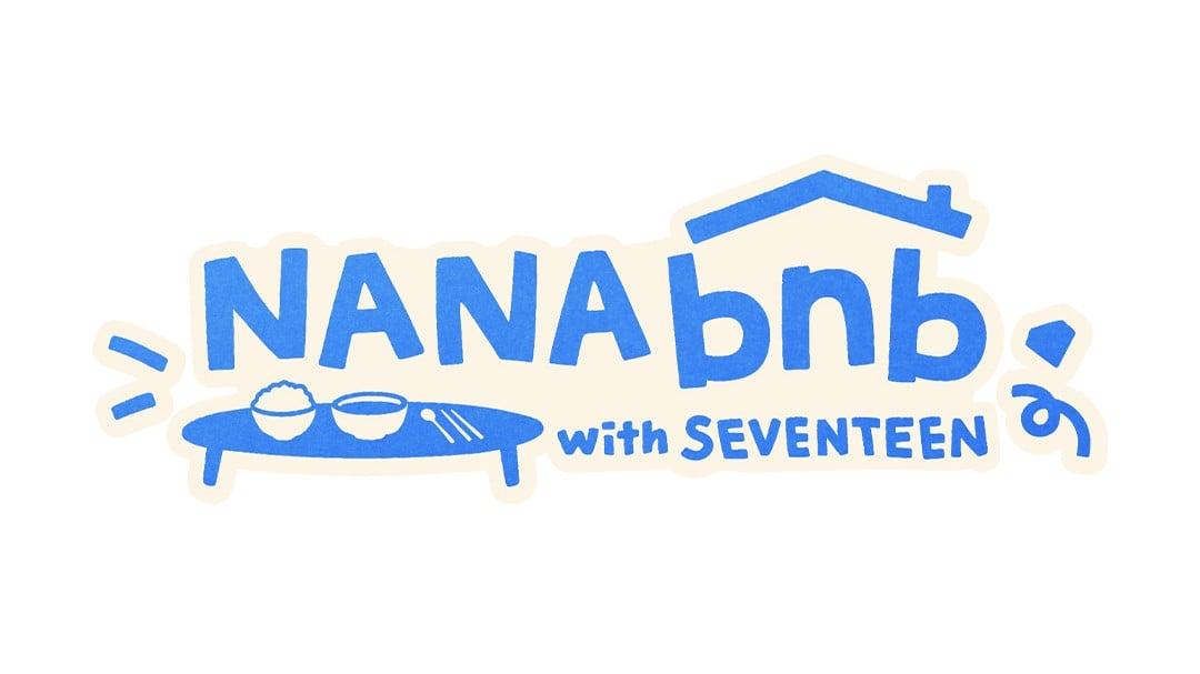 NaNa bnb with SEVENTEEN