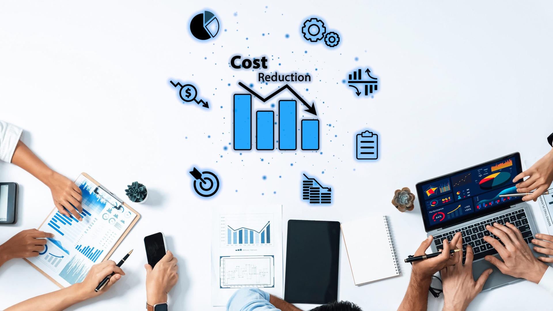 Cost reduction