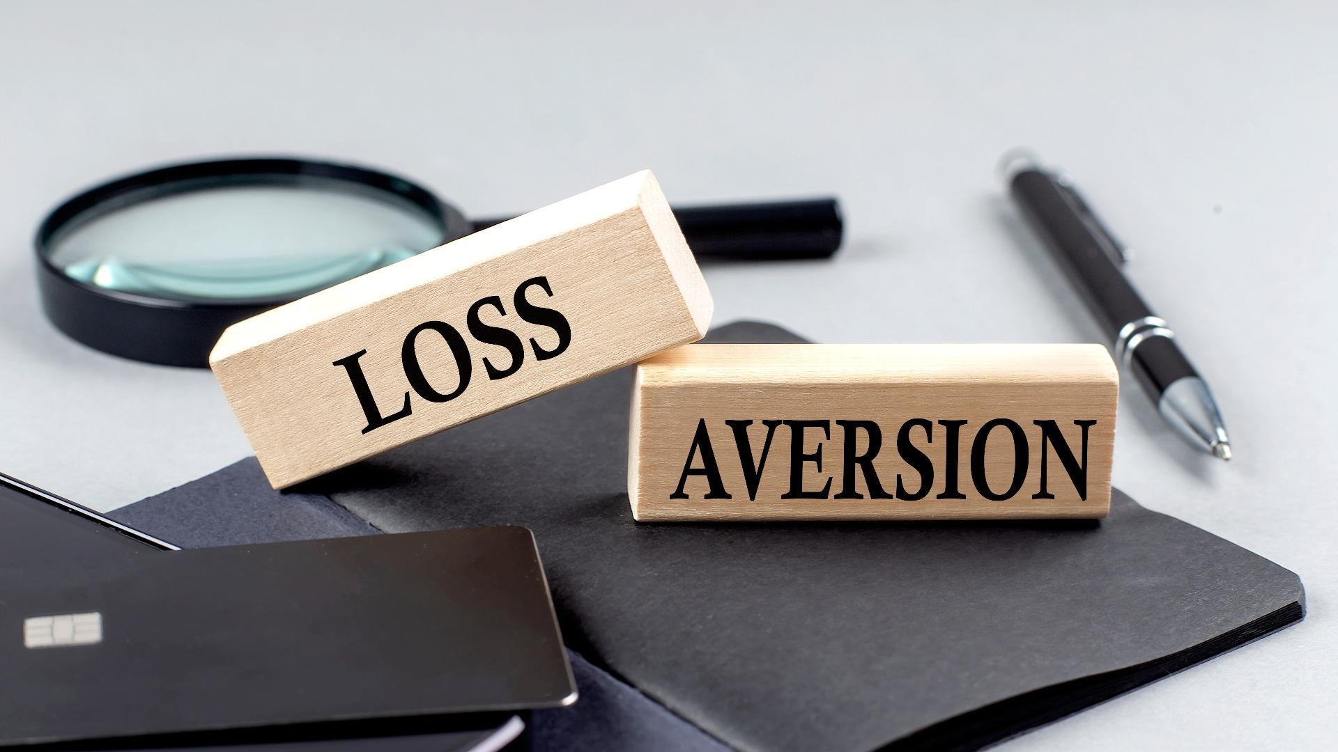 Loss Aversion
