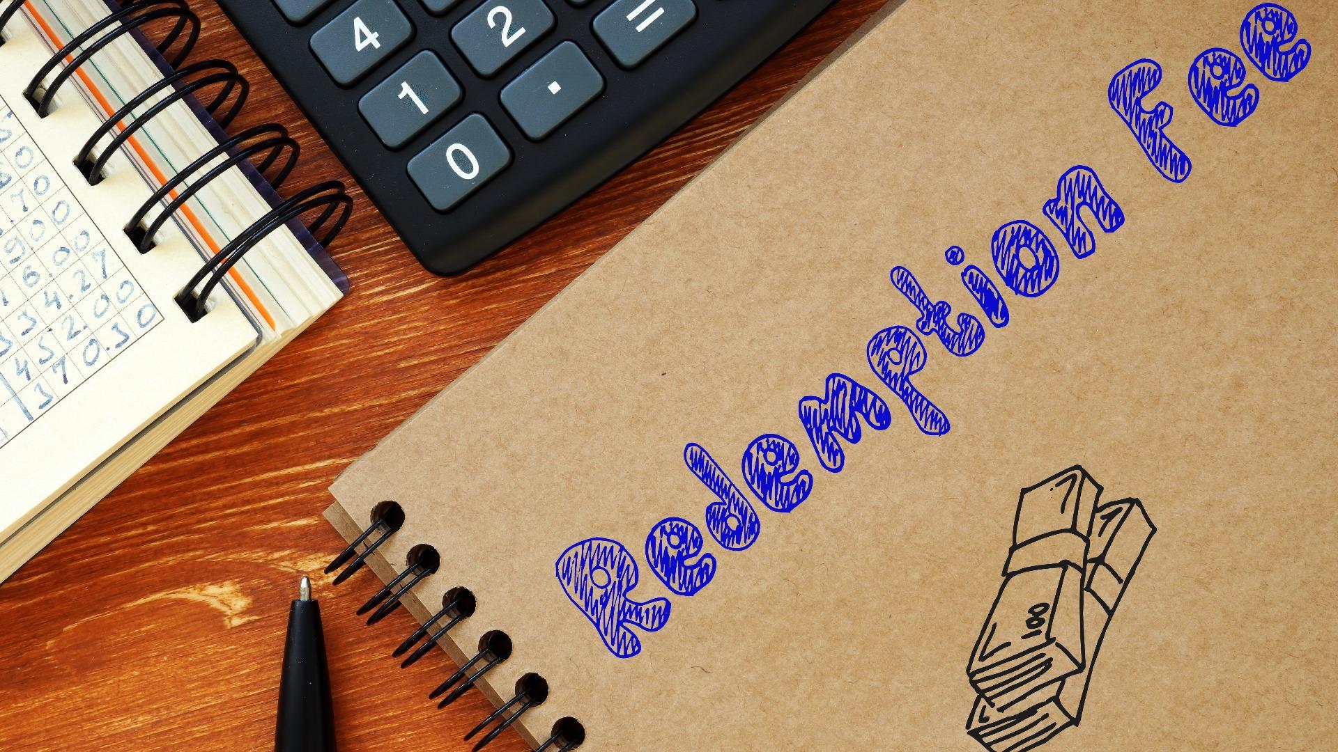 redemption fee adalah