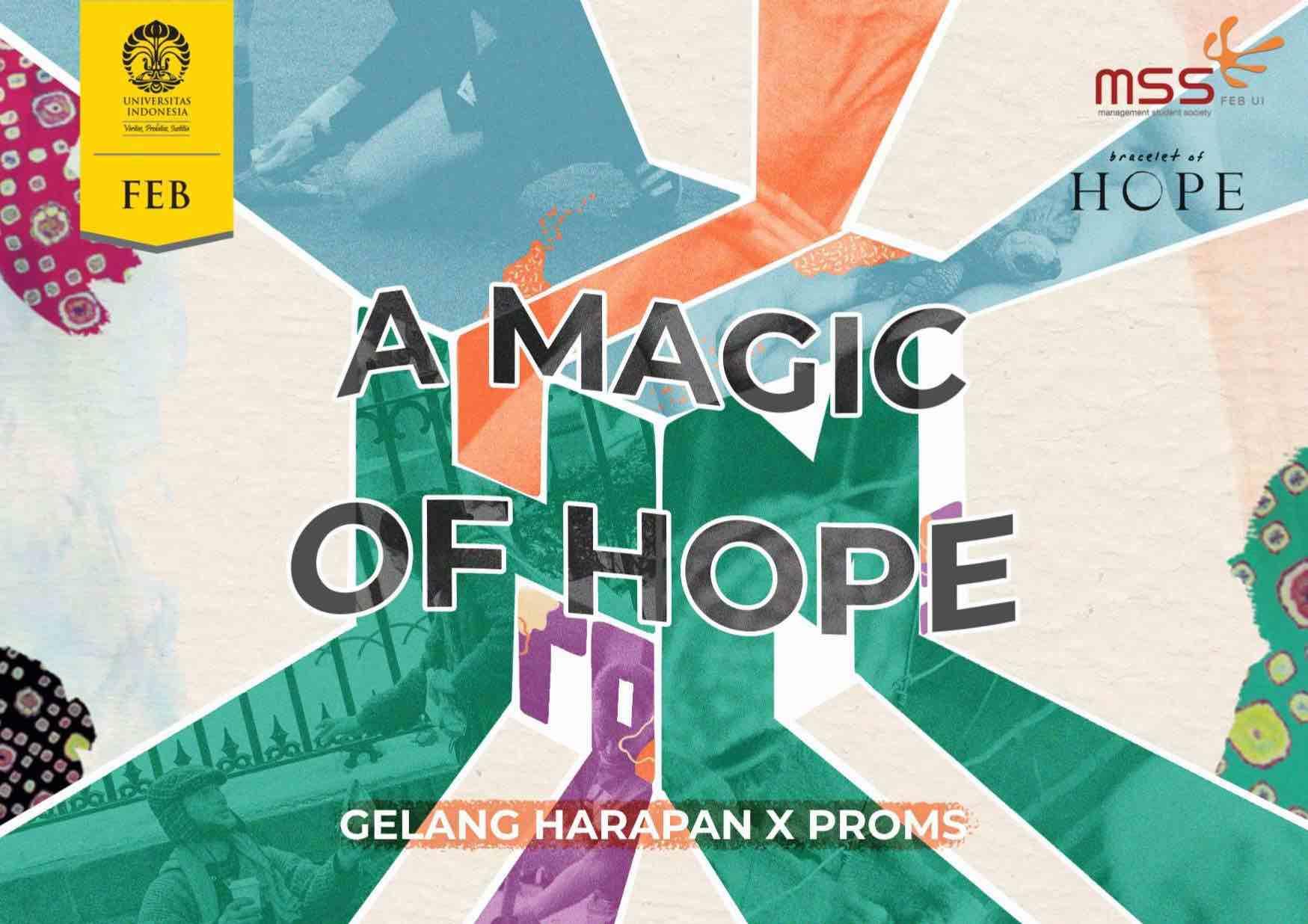 Gelang Harapan bersama PROMS menggelar malam galang dana bertajuk A Magic of Hope.